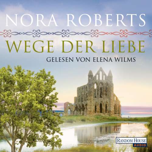 Cover von Nora Roberts - O'Dwyer 3 - Wege der Liebe