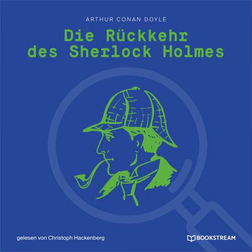Cover von Sir Arthur Conan Doyle - Die Rückkehr des Sherlock Holmes