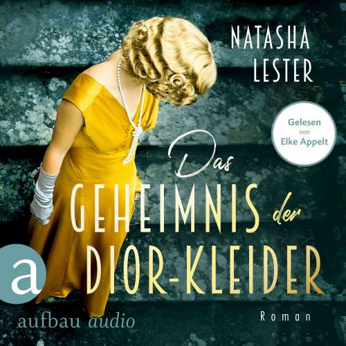 Cover von Natasha Lester - Das Geheimnis der Dior-Kleider