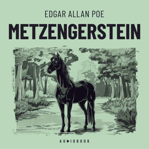 Cover von Edgar Allan Poe - Metzengerstein