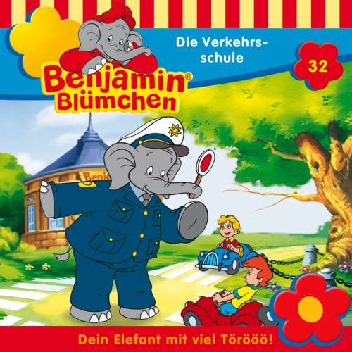 Cover von Benjamin Blümchen -  Folge 32 - Die Verkehrsschule
