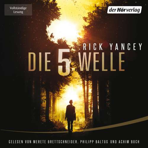 Cover von Rick Yancey - Die fünfte Welle