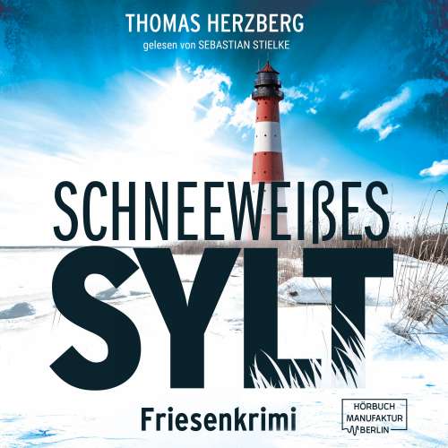 Cover von Thomas Herzberg - Hannah Lambert ermittelt - Band 5 - Schneeweißes Sylt