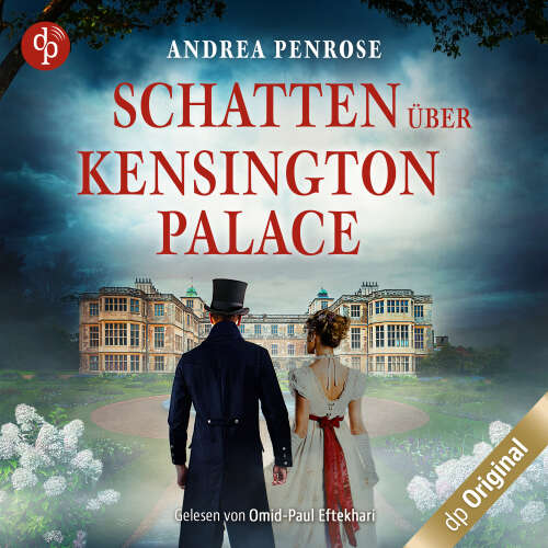 Cover von Andrea Penrose - Ein Fall für Wrexford and Sloane - Band 3 - Schatten über Kensington Palace