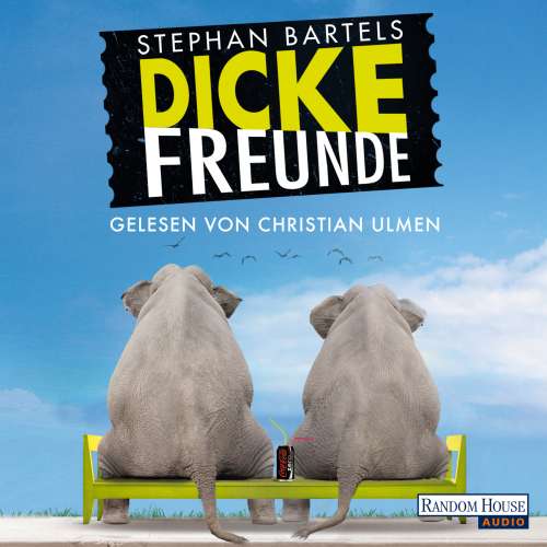 Cover von Stephan Bartels - Dicke Freunde