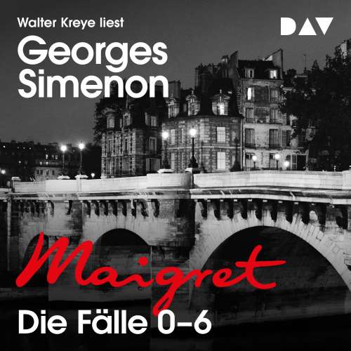 Cover von Georges Simenon - Maigret. Die Fälle 0-6