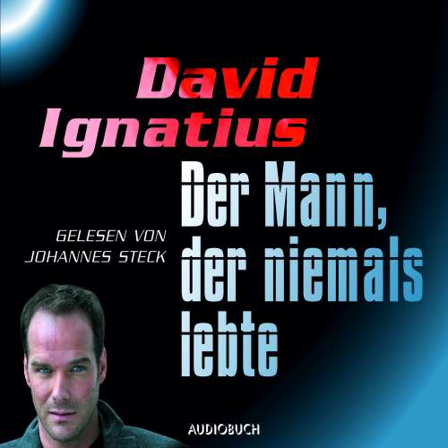 Cover von David Ignatius - Der Mann, der niemals lebte