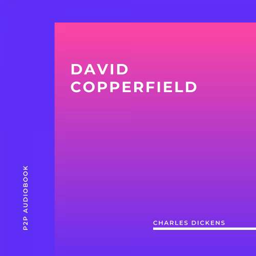 Cover von Charles Dickens - David Copperfield