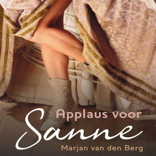 Cover von Marjan van den Berg - Sanne - Deel 17 - Applaus voor Sanne