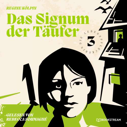 Cover von Regine Kölpin - Die Lebenspflückerin - Band 3 - Das Signum der Täufer