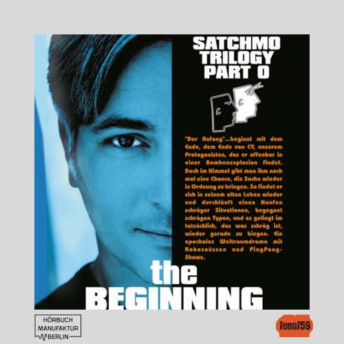 Cover von The Satchmo Trilogy - Part 5 - The Beginning