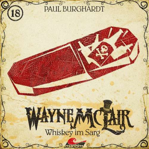 Cover von Wayne McLair -  Folge 18 - Whiskey im Sarg