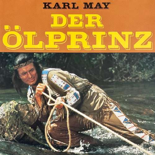 Cover von Karl May - Der Ölprinz