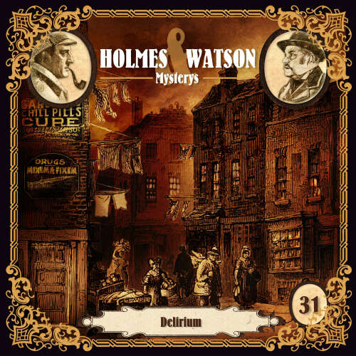 Cover von Holmes & Watson Mysterys - Folge 31 - Delirium