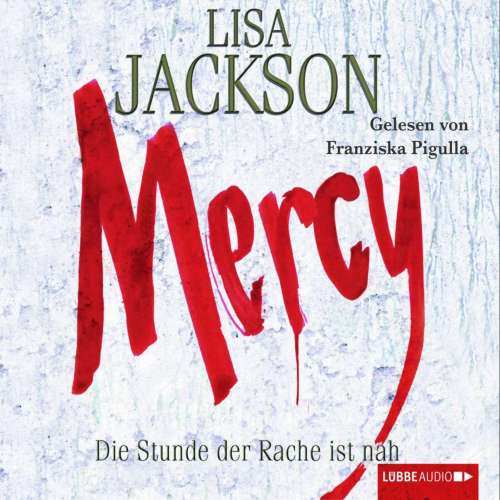 Cover von Lisa Jackson - Mercy - Die Stunde der Rache