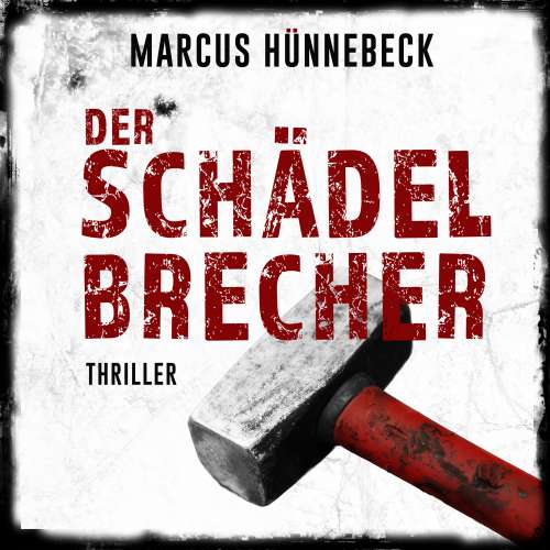 Cover von Marcus Hünnebeck - Drosten & Sommer - Band 2 - Der Schädelbrecher