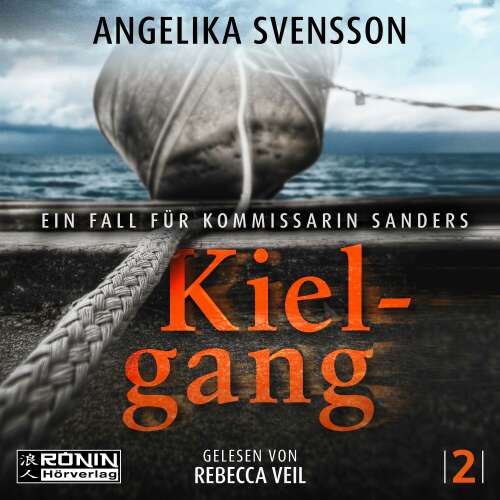 Cover von Angelika Svensson - Lisa Sanders - Band 2 - Kielgang - Ein Fall für Kommissarin Sanders