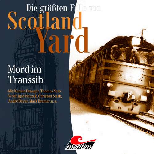 Cover von Die größten Fälle von Scotland Yard - Folge 38 - Mord im Transsib