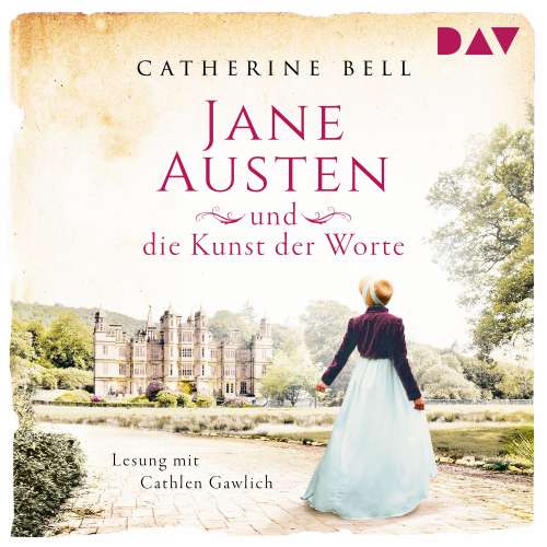 Cover von Catherine Bell - Jane Austen und die Kunst der Worte