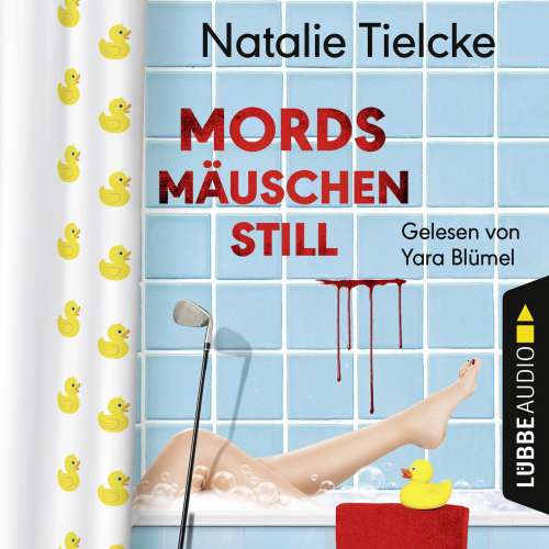 Cover von Natalie Tielcke - Mordsmäuschenstill