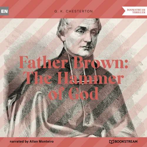Cover von G. K. Chesterton - Father Brown: The Hammer of God
