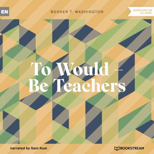 Cover von Booker T. Washington - To Would - Be Teachers