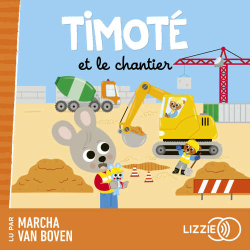 Cover von Emmanuelle Massonaud - Timoté - Timoté et le chantier