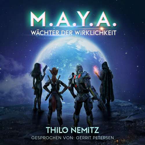 Cover von Thilo Nemitz - M.A.Y.A. - Band 2 - Wächter der Wirklichkeit