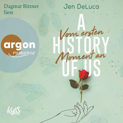 Cover von Jen DeLuca - Willow-Creek-Reihe - Band 1 - A History of Us - Vom ersten Moment an