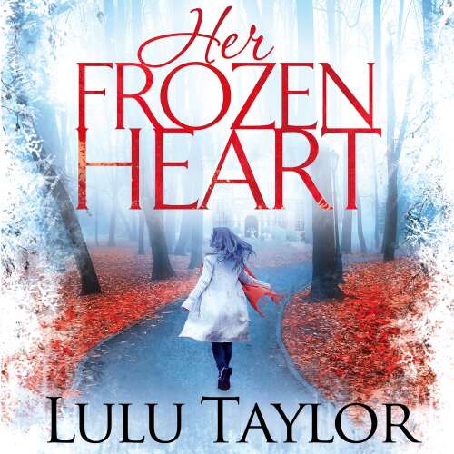 Cover von Lulu Taylor - Her Frozen Heart