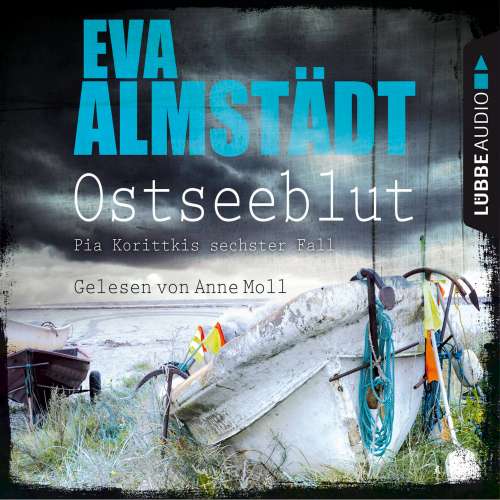 Cover von Eva Almstädt - Kommissarin Pia Korittki 6 - Ostseeblut - Pia Korittkis sechster Fall