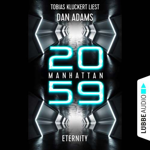 Cover von Dan Adams - Manhattan 2059 - Eternity