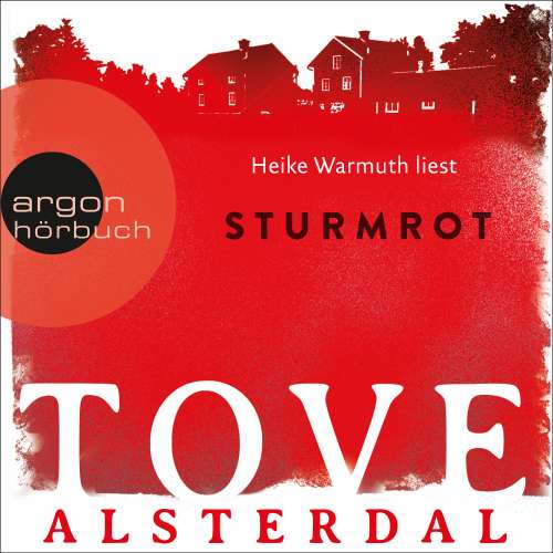 Cover von Tove Alsterdal - Die Eira-Sjödin-Trilogie - Band 1 - Sturmrot
