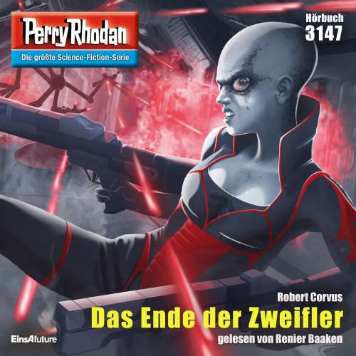 Cover von Robert Corvus - Perry Rhodan - Erstauflage 3147 - Das Ende der Zweifler