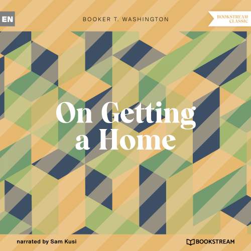 Cover von Booker T. Washington - On Getting a Home