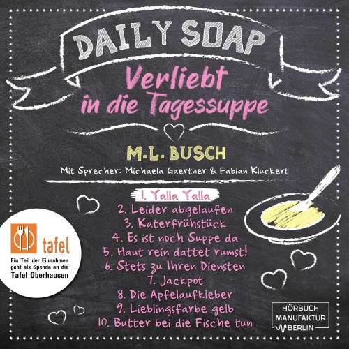 Cover von M. L. Busch - Daily Soap - Verliebt in die Tagessuppe - Montag - Band 1 - Yalla Yalla