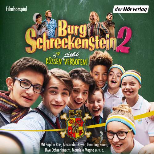 Cover von Oliver Hassencamp - Burg Schreckenstein - Die Filmhörspiele 2 - Küssen (nicht) verboten