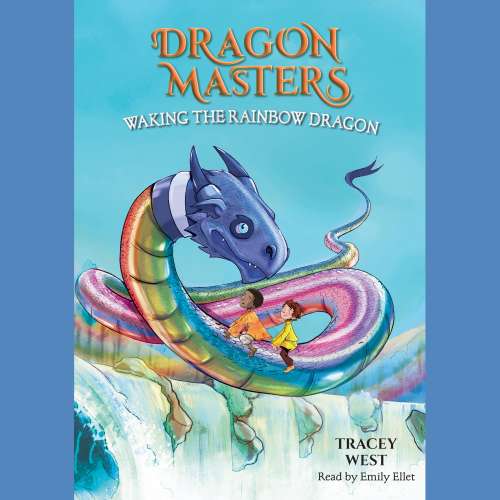 Cover von Tracey West - Dragon Masters - Book 10 - Waking the Rainbow Dragon