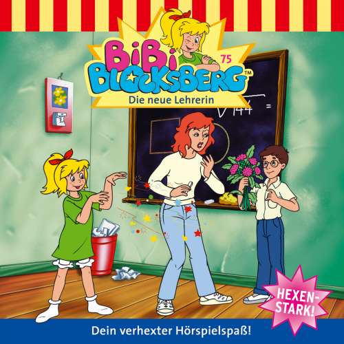 Cover von Bibi Blocksberg -  Folge 75 - Die neue Lehrerin