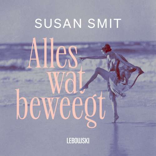 Cover von Susan Smit - Alles wat beweegt