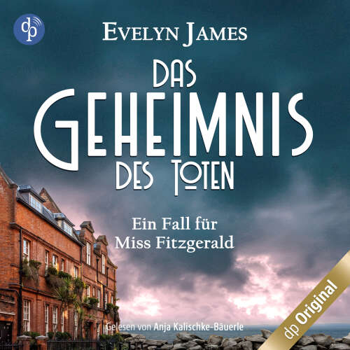 Cover von Evelyn James - Ein Fall für Miss Fitzgerald-Reihe - Band 2 - Das Geheimnis des Toten