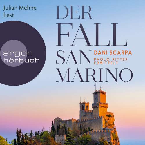 Cover von Dani Scarpa - Ein Italien-Krimi - Band 3 - Der Fall San Marino - Paolo Ritter ermittelt