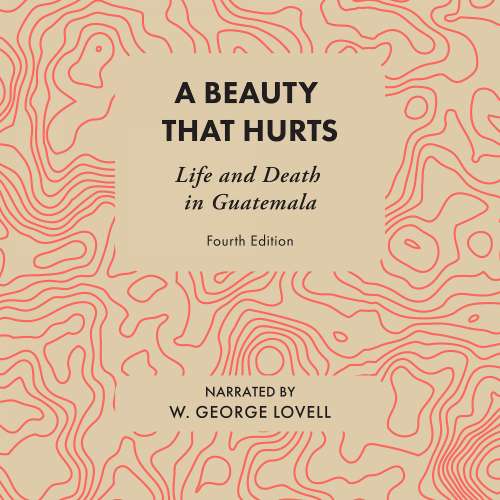 Cover von A Beauty That Hurts - A Beauty That Hurts - Life and Death in Guatemala