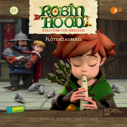 Cover von Robin Hood - Schlitzohr von Sherwood - Folge 17: Flötenzauberei (Das Original Hörspiel zur TV-Serie)