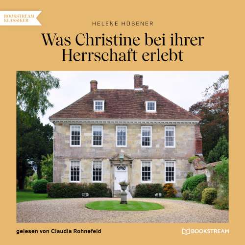 Cover von Helene Hübener - Was Christine bei ihrer Herrschaft erlebt
