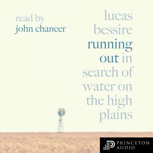 Cover von Lucas Bessire - Running Out - In Search of Water on the High Plains