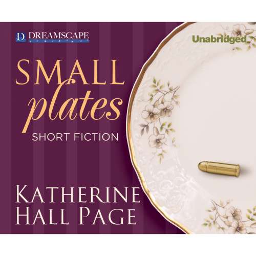 Cover von Katherine Hall Page - Small Plates - Short Fiction