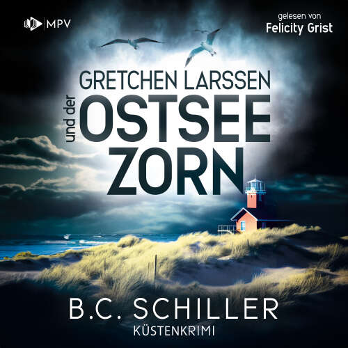 Cover von B.C. Schiller - Ein Fall für Gretchen Larssen - Band 3 - Gretchen Larssen und der Ostseezorn