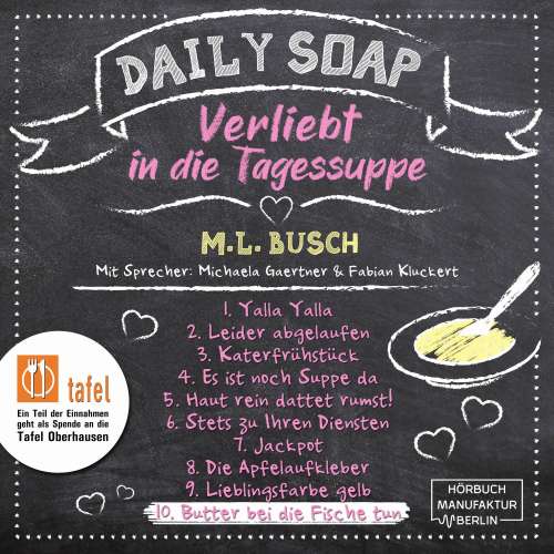 Cover von M. L. Busch - Daily Soap - Verliebt in die Tagessuppe - Mittwoch - Band 10 - Butter bei die Fische tun