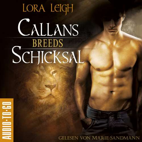 Cover von Lora Leigh - Breeds - Band 1 - Callans Schicksal